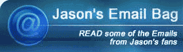 Jason's Email Bag